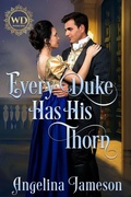 Cover: Every Duke Has His Thorn - Angelina Jameson