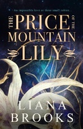 Cover: The Price Of The Mountain Lily - Inkprint Press