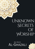 Cover: Unknown Secrets  of  Worship - Al-Jannat Publications