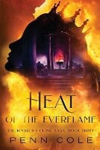 Enlarge image Cover: Heat of the Everflame - Penn Cole