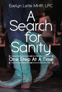 Enlarge image Cover: Search for Sanity One Step at a Time - Evelyn Leite