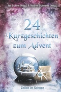 Cover: 24 Kurzgeschichten zum Advent - Zeilen im Schnee - Tolino Media