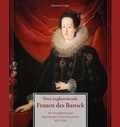 Cover: Drei wegbereitende Frauen des Barock - Pustet, F