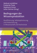 Cover: Bedingungen der Wissensproduktion - Verlag Barbara Budrich