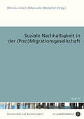 Cover: Soziale Nachhaltigkeit in der (Post)Migrationsgesellschaft - Verlag Barbara Budrich