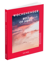 Abbildung von: Wochenender: Best of Nord - Frenz Verlag GmbH