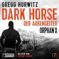 Abbildung von: Dark Horse - Ronin-Hörverlag, ein Imprint von Omondi GmbH