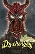 Cover: Drachenberg - Im unterirdischen Land - In Farbe und Bunt Verlag