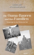 Cover: Die Oama-Bauern und ihre Familien - novum Verlag