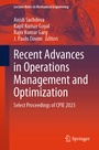 Cover: Recent Advances in Operations Management and Optimization - Springer