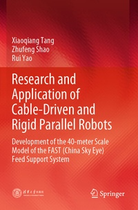 Enlarge image Cover: Research and Application of Cable-Driven and Rigid Parallel Robots - Springer