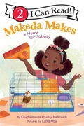Cover: Makeda Makes a Home for Subway - HarperCollins