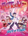 Cover: FGTeeV: Out of Time! - HarperAlley