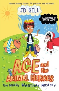 Abbildung von: Ace and the Animal Heroes: The Wacky Weather Mystery - Puffin