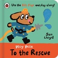 Cover: Play Pals: To the Rescue - Ladybird