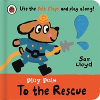 Enlarge image Cover: Play Pals: To the Rescue - Ladybird