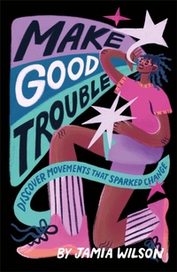 Abbildung von: Make Good Trouble - DK Children