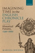 Bild: Imagining Time in the English Chronicle Play - OUP eBook