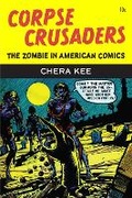 Cover: Corpse Crusaders - The University of Michigan Press
