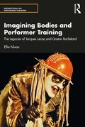 Cover: Imagining Bodies and Performer Training - Routledge