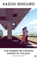 Cover: The Summer We Crossed Europe in the Rain - Faber & Faber