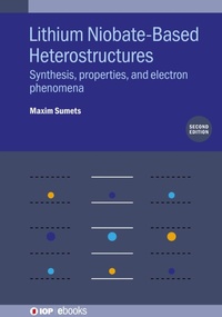 Abbildung von: Lithium Niobate-Based Heterostructures - Institute of Physics Publishing