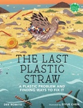 Cover: The Last Plastic Straw - Holiday House Inc