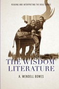 Cover: The Wisdom Literature - Foundry Publishing