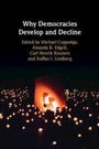 Cover: Why Democracies Develop and Decline - Cambridge University Press