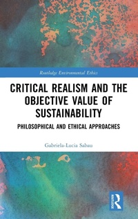 Abbildung von: Critical Realism and the Objective Value of Sustainability - Routledge