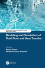 Cover: Modeling and Simulation of Fluid Flow and Heat Transfer - Taylor & Francis