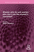 Cover: Women who do and women who don't join the women's movement - Taylor & Francis
