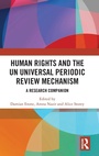 Cover: Human Rights and the UN Universal Periodic Review Mechanism - Routledge