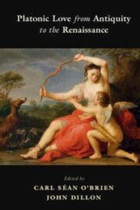 Enlarge image Cover: Platonic Love from Antiquity to the Renaissance - Cambridge University Press