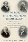 Cover: 'To Save the People from Themselves' - Cambridge University Press