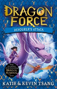Enlarge image Cover: Dragon Force: Devourer's Attack - Simon & Schuster Children's