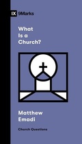 Cover: What Is a Church? - Crossway Books