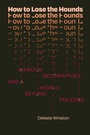 Cover: How to Lose the Hounds - De Gruyter
