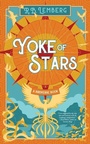 Cover: Yoke of Stars - Tachyon Publications