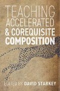 Cover: Teaching Accelerated and Corequisite Composition - University Press of Colorado