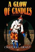 Cover: A Glow of Candles and Other Stories - Macabre Ink