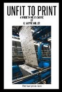 Enlarge image Cover: Unfit to Print - Crossroad Press
