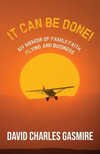 Abbildung von: It Can Be Done! - Gatekeeper Press