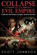 Cover: Collapse of an Evil Empire - URLink Print & Media, LLC