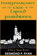 Cover: Mary-Margaret and the Case of the Lapsed Parishioner - LEVEL BEST BOOKS