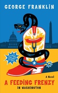 Cover: A Feeding Frenzy in Washington - Fpa Books