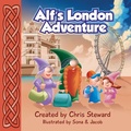 Cover: Alf's London Adventure - Elora Publishing Limited