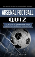 Cover: Arsenal Football Quiz - Thomas Foster