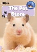 Cover: The Pet Store - BookLife Publishing