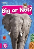 Cover: Big or Not? - BookLife Publishing